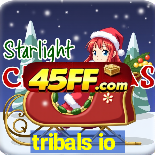 tribals io